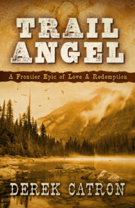 Trail Angel book by Derek Catron